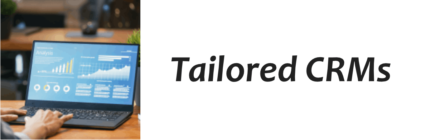 Tailoring CRM solutions to streamline operations and eliminate error